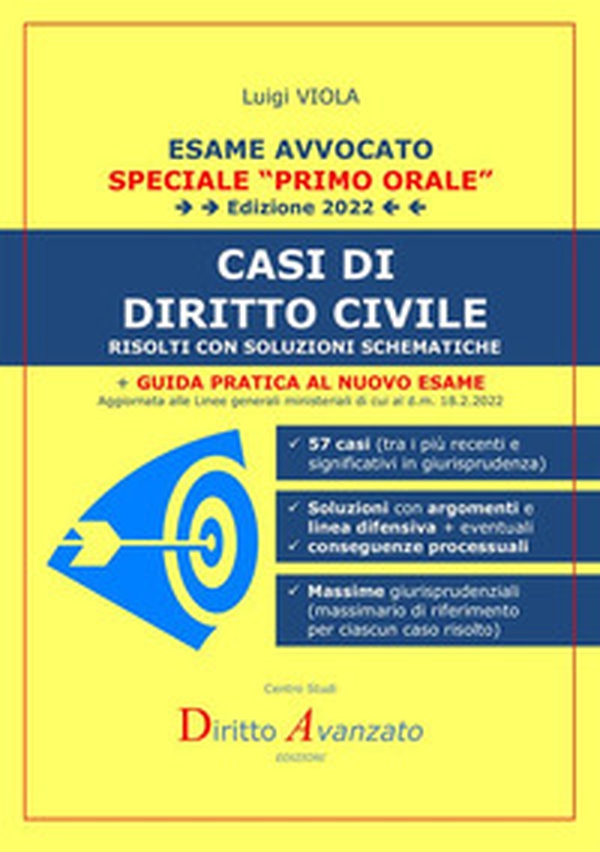 Esame avvocato 2022. Casi di diritto civile. Risolti con soluzioni schematiche - Librerie.coop Esame avvocato 2022. Casi di diritto civile. Risolti con soluzioni schematiche - Librerie.coop