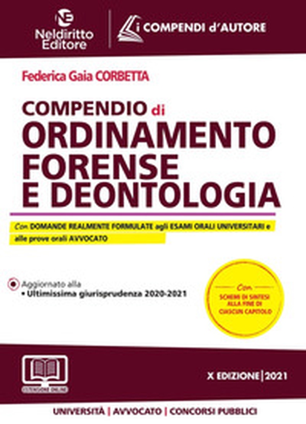 Compendio di ordinamento forense e deontologia - Librerie.coop Compendio di ordinamento forense e deontologia - Librerie.coop