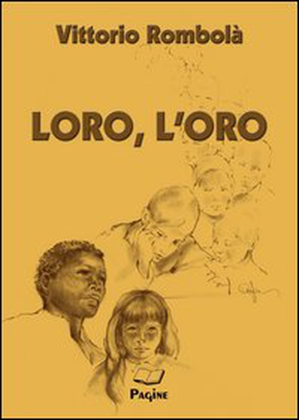 Loro, l'oro - Librerie.coop Loro, l'oro - Librerie.coop