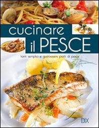 Cucinare il pesce - Librerie.coop