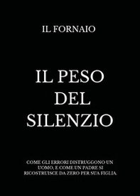 Il peso del silenzio - Librerie.coop