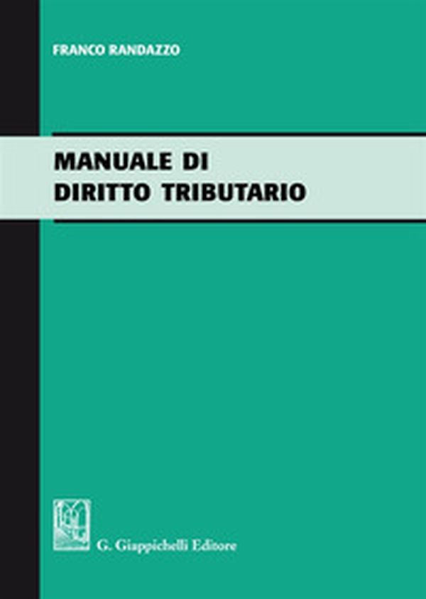Manuale di diritto tributario - Librerie.coop Manuale di diritto tributario - Librerie.coop