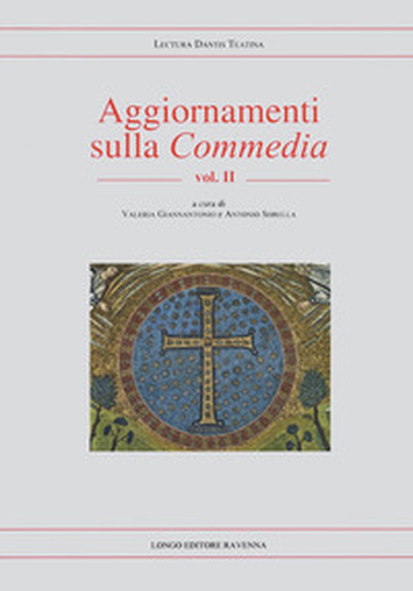 Aggiornamenti sulla «Commedia» - Vol. 2 - Librerie.coop Aggiornamenti sulla «Commedia» - Vol. 2 - Librerie.coop