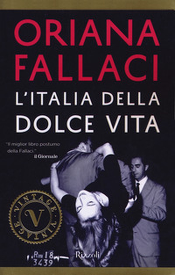 L'Italia della dolce vita - Librerie.coop L'Italia della dolce vita - Librerie.coop
