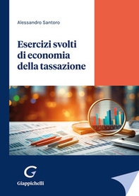 Esercizi svolti di economia della tassazione - Librerie.coop
