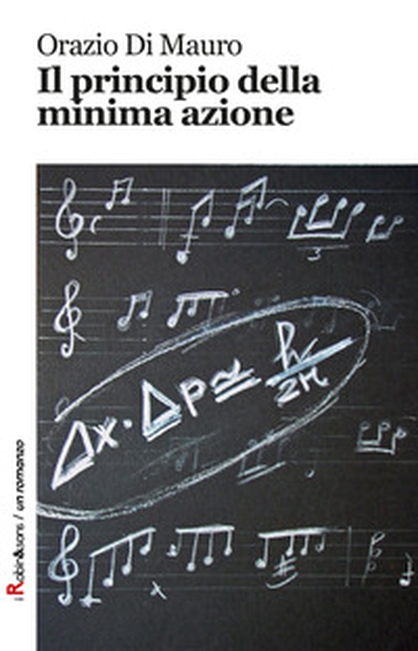 Il principio della minima azione - Librerie.coop Il principio della minima azione - Librerie.coop