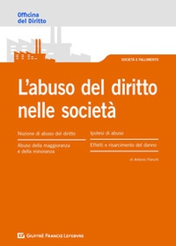 L'abuso del diritto nelle società - Librerie.coop