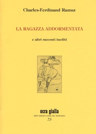 La ragazza addormentata e altri racconti inediti - Librerie.coop La ragazza addormentata e altri racconti inediti - Librerie.coop