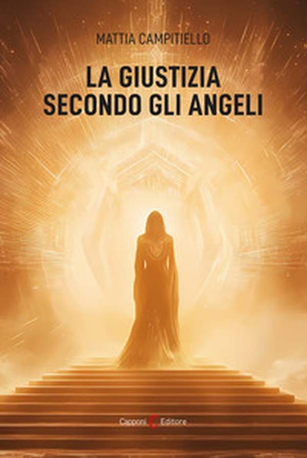 La giustizia secondo gli angeli - Librerie.coop La giustizia secondo gli angeli - Librerie.coop