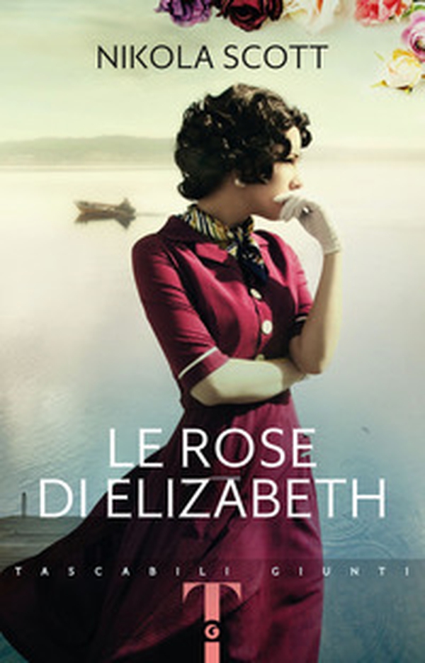 Le rose di Elizabeth - Librerie.coop Le rose di Elizabeth - Librerie.coop
