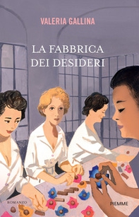 La fabbrica dei desideri - Librerie.coop