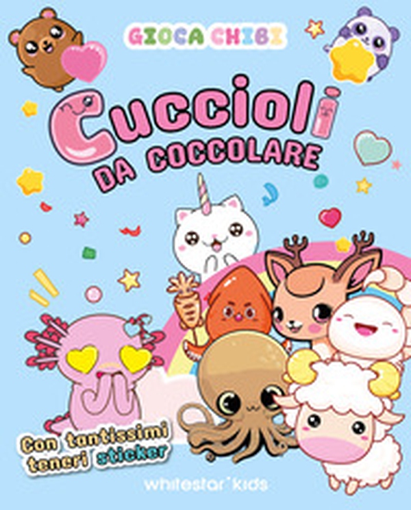 Cuccioli da coccolare con tantissimi teneri sticker. Giocachibi - Librerie.coop Cuccioli da coccolare con tantissimi teneri sticker. Giocachibi - Librerie.coop