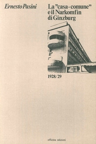 La Casa comune e il Narkomfin di Ginzburg (1928-29) - Librerie.coop