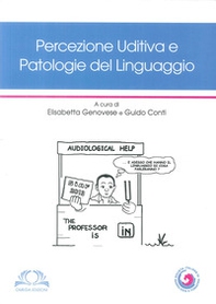 Percezione uditiva e patologie del linguaggio - Librerie.coop Percezione uditiva e patologie del linguaggio - Librerie.coop