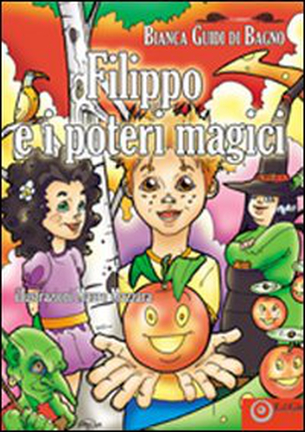 Filippo e i poteri magici - Librerie.coop Filippo e i poteri magici - Librerie.coop