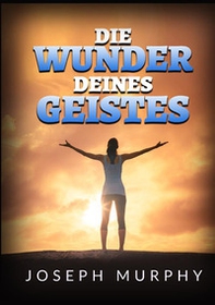 Die Wunder deines geistes - Librerie.coop Die Wunder deines geistes - Librerie.coop