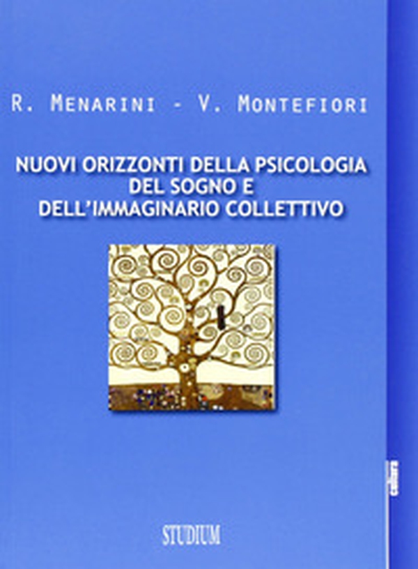 Nuovi orizzonti della psicologia del sogno e dell'immaginario collettivo - Librerie.coop Nuovi orizzonti della psicologia del sogno e dell'immaginario collettivo - Librerie.coop