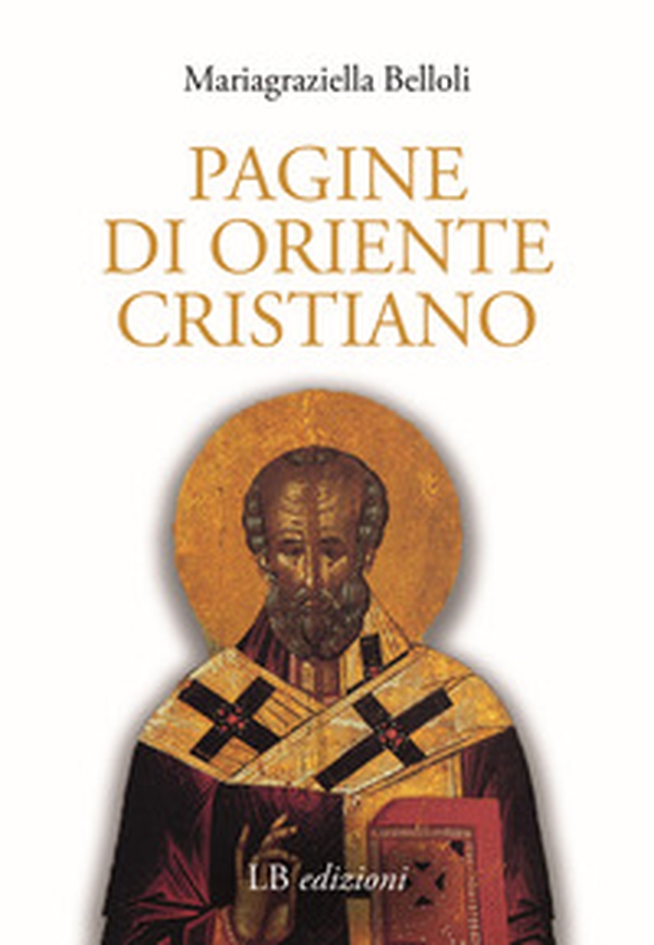 Pagine di Oriente cristiano - Librerie.coop Pagine di Oriente cristiano - Librerie.coop