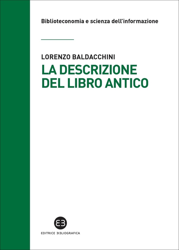 La descrizione del libro antico - Librerie.coop La descrizione del libro antico - Librerie.coop
