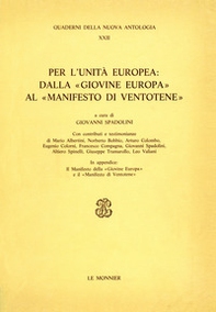 Per l'unità europea: dalla «Giovine Europa» al «Manifesto di Ventotene» - Librerie.coop