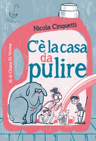 C'è la casa da pulire - Librerie.coop