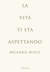 La vita ti sta aspettando - Librerie.coop