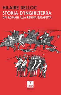 Storia d'Inghilterra. Dai romani alla regina Elisabetta - Librerie.coop