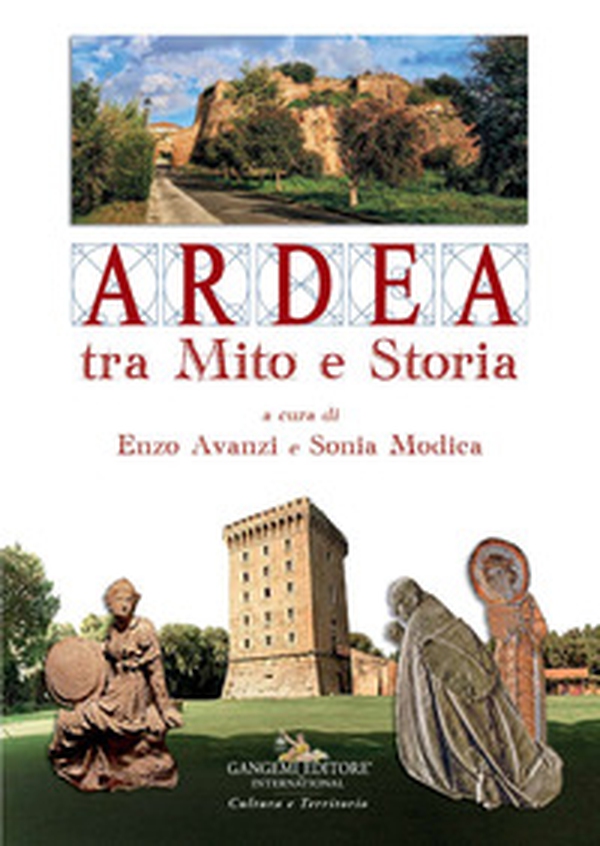 Ardea tra mito e storia - Librerie.coop Ardea tra mito e storia - Librerie.coop