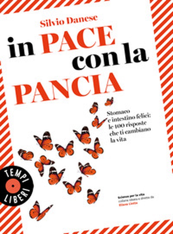 In pace con la pancia. Stomaco e intestino felici: le 100 risposte che ti cambiano la vita - Librerie.coop In pace con la pancia. Stomaco e intestino felici: le 100 risposte che ti cambiano la vita - Librerie.coop