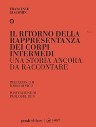 Il ritorno della rappresentanza dei corpi intermedi. Una storia ancora da raccontare - Librerie.coop Il ritorno della rappresentanza dei corpi intermedi. Una storia ancora da raccontare - Librerie.coop