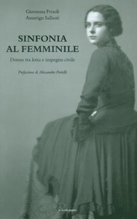 Sinfonia al femminile. Donne tra lotta e impegno civile - Librerie.coop
