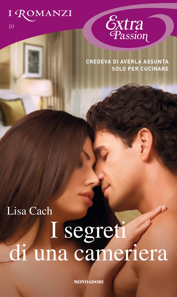 I segreti di una cameriera (I Romanzi Extra Passion) - Librerie.coop I segreti di una cameriera (I Romanzi Extra Passion) - Librerie.coop