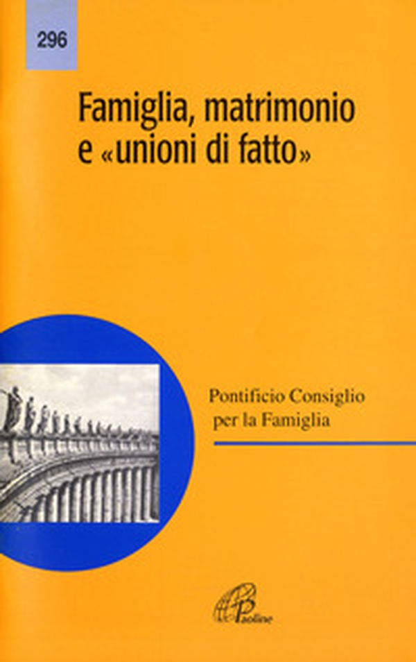 Famiglia, matrimonio e «Unioni di fatto» - Librerie.coop Famiglia, matrimonio e «Unioni di fatto» - Librerie.coop