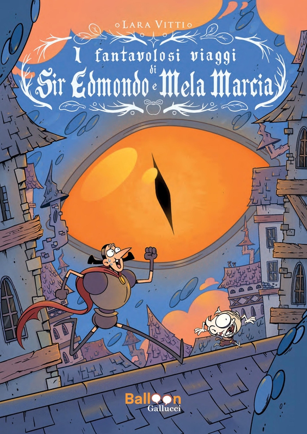 I fantavolosi viaggi di Sir Edmondo e Mela Marcia - Librerie.coop