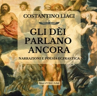 Gli dèi parlano ancora - Librerie.coop