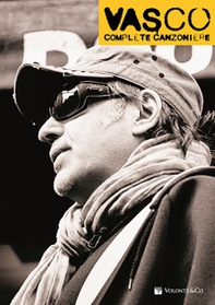 Vasco canzoniere completo - Librerie.coop