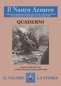 Il Nastro Azzurro. Periodico nazionale dell'Istituto del Nastro Azzurro fra combattenti decorati al valor militare. Quaderni - Vol. 2 - Librerie.coop Il Nastro Azzurro. Periodico nazionale dell'Istituto del Nastro Azzurro fra combattenti decorati al valor militare. Quaderni - Vol. 2 - Librerie.coop