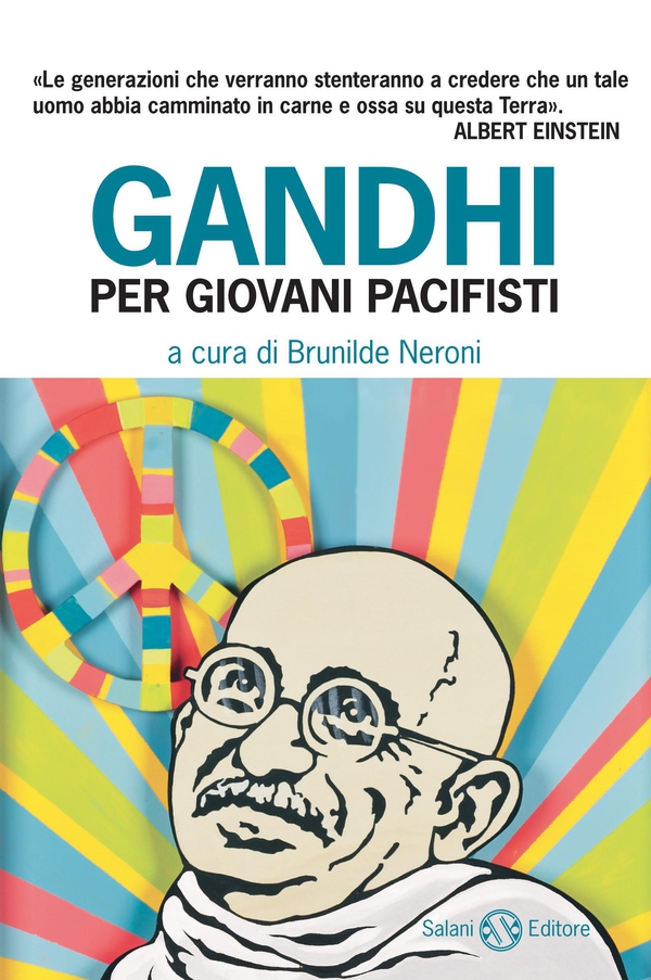 Gandhi per giovani pacifisti - Librerie.coop Gandhi per giovani pacifisti - Librerie.coop