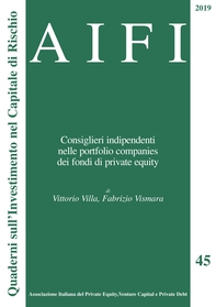 AIFI 45/2019. Consiglieri indipendenti nelle portfolio companies dei fondi di private equity - Librerie.coop