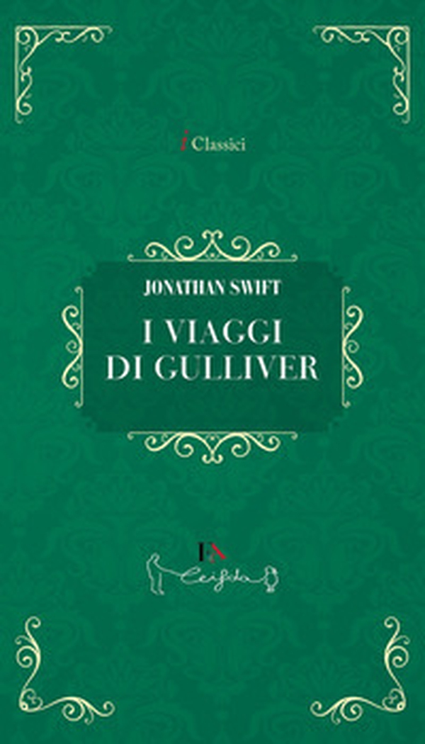 I viaggi di Gulliver - Librerie.coop I viaggi di Gulliver - Librerie.coop
