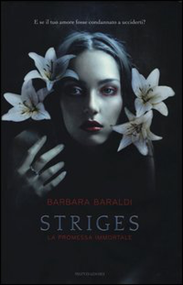 La promessa immortale. Striges - Librerie.coop La promessa immortale. Striges - Librerie.coop