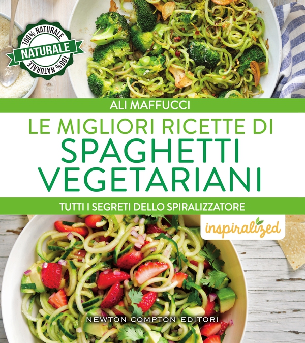 Le migliori ricette di spaghetti vegetariani - Librerie.coop Le migliori ricette di spaghetti vegetariani - Librerie.coop