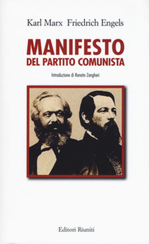 Il manifesto del Partito Comunista - Librerie.coop Il manifesto del Partito Comunista - Librerie.coop
