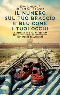 Il numero sul tuo braccio è blu come i tuoi occhi - Librerie.coop