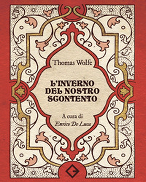 L'inverno del nostro scontento - Librerie.coop L'inverno del nostro scontento - Librerie.coop