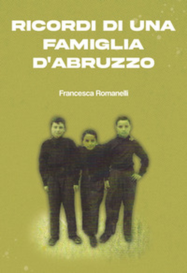 Ricordi di una famiglia d'Abruzzo - Librerie.coop Ricordi di una famiglia d'Abruzzo - Librerie.coop