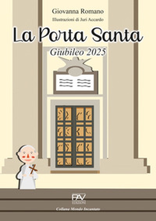 La porta santa. Giubileo 2025 - Librerie.coop La porta santa. Giubileo 2025 - Librerie.coop