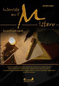 Interviste con il mistero. La parola agli esperti - Librerie.coop Interviste con il mistero. La parola agli esperti - Librerie.coop