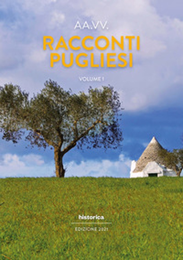 Racconti pugliesi 2021 - Librerie.coop Racconti pugliesi 2021 - Librerie.coop