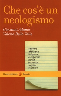 Che cos'è un neologismo - Librerie.coop Che cos'è un neologismo - Librerie.coop